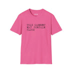 This Garment May Contain Flour T-Shirt