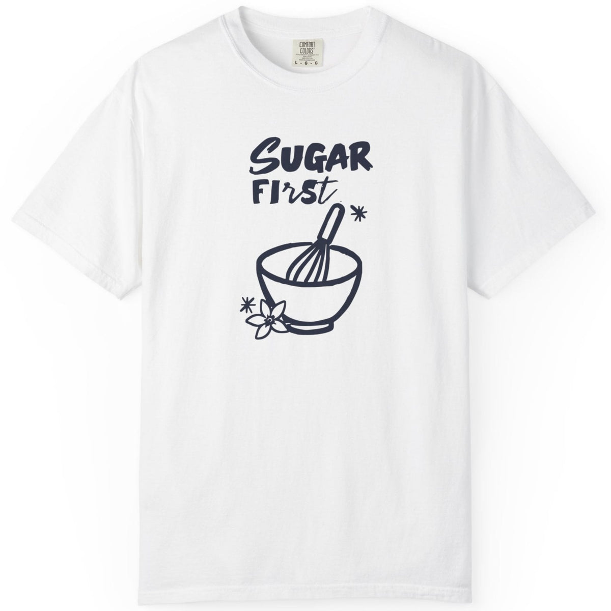 Sugar First T-shirt