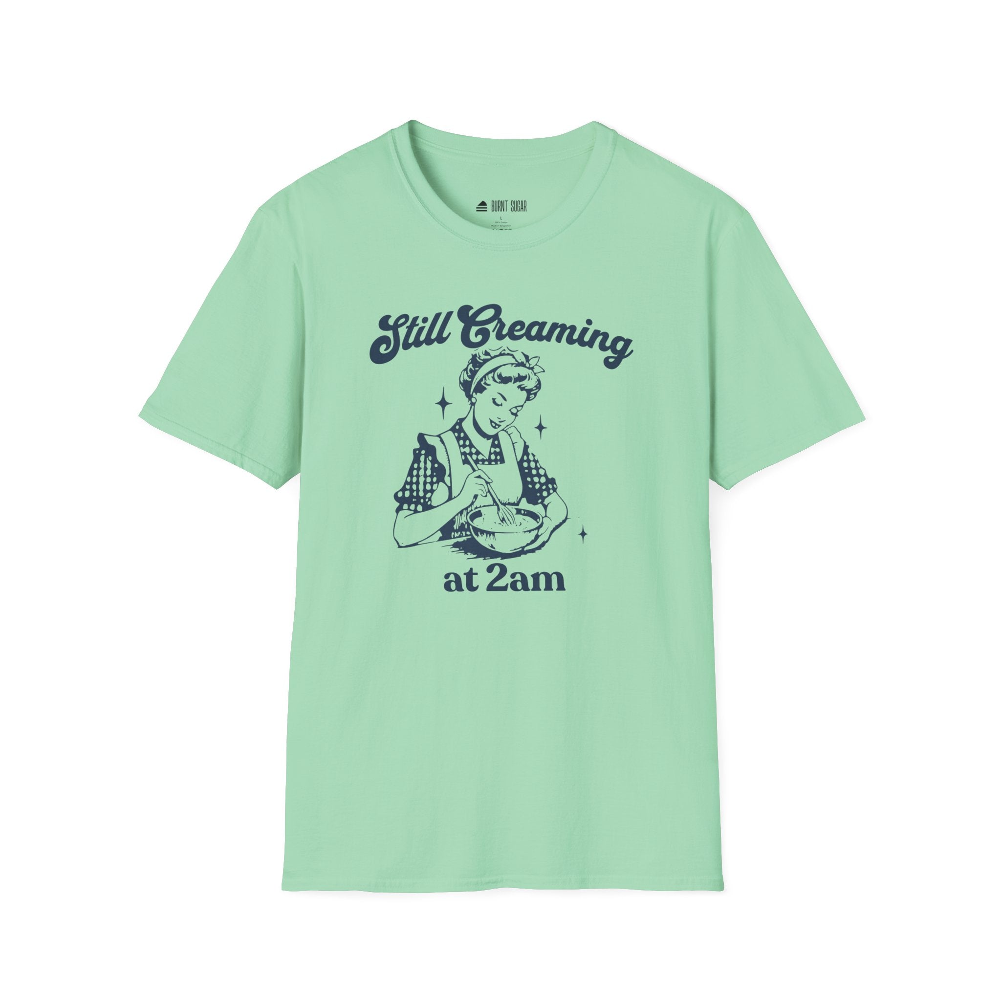Still Creaming Because Murder T-Shirt