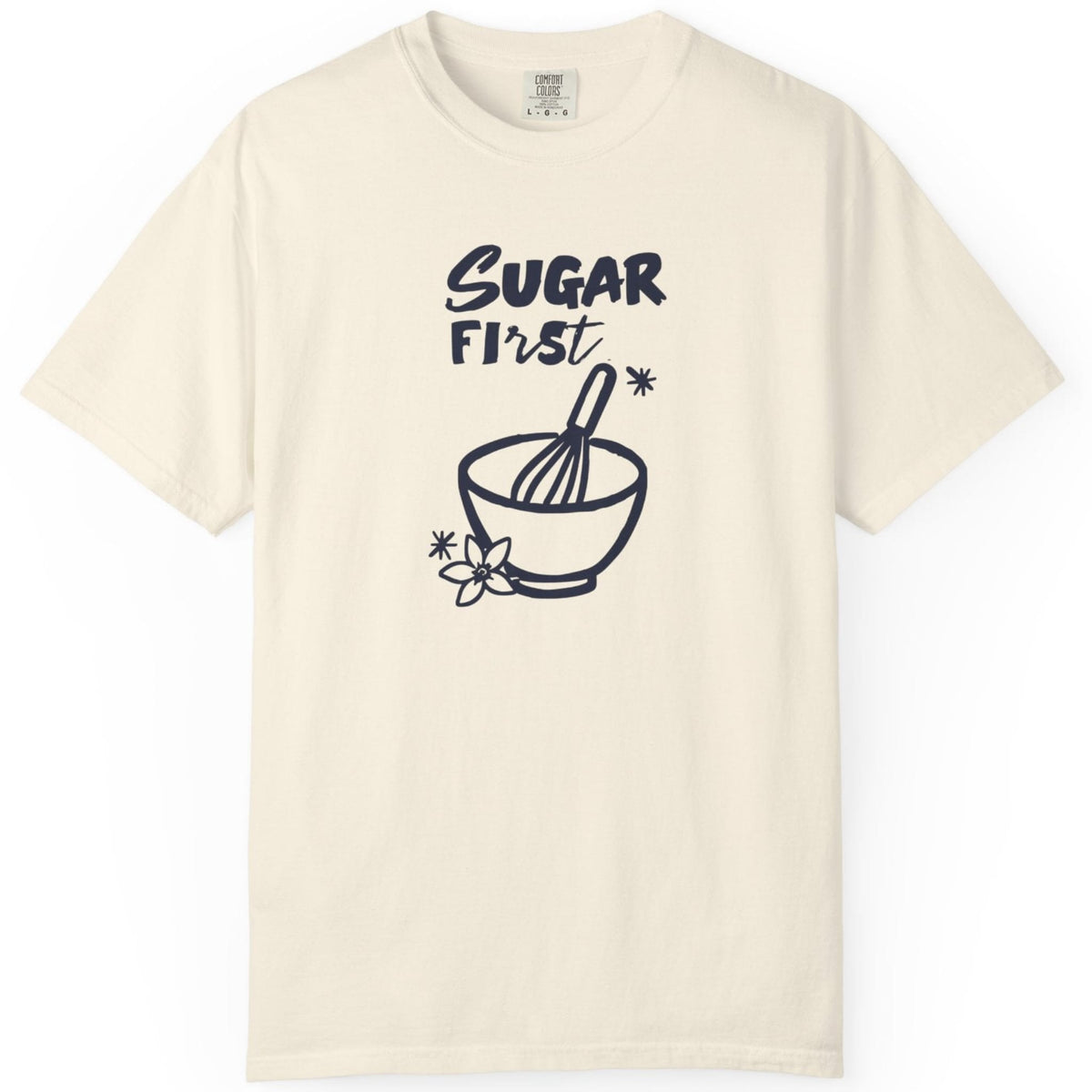 Sugar First T-shirt
