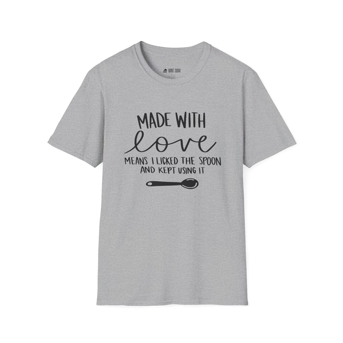 Made With Love T-Shirt