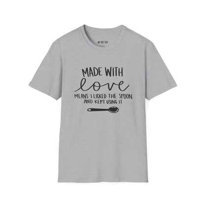 Made With Love T-Shirt