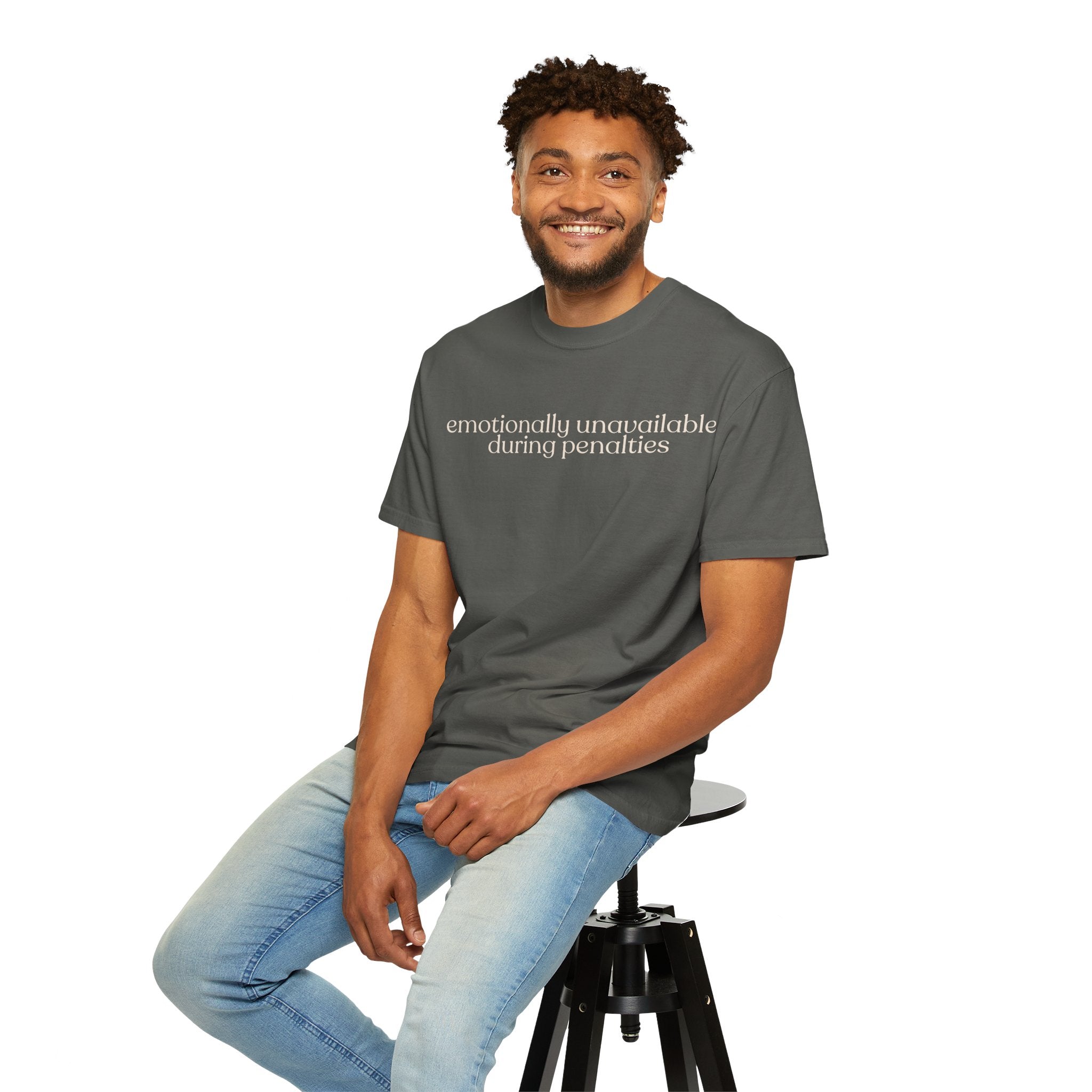 emotionally unavailable during penalties CC1717 T-shirt