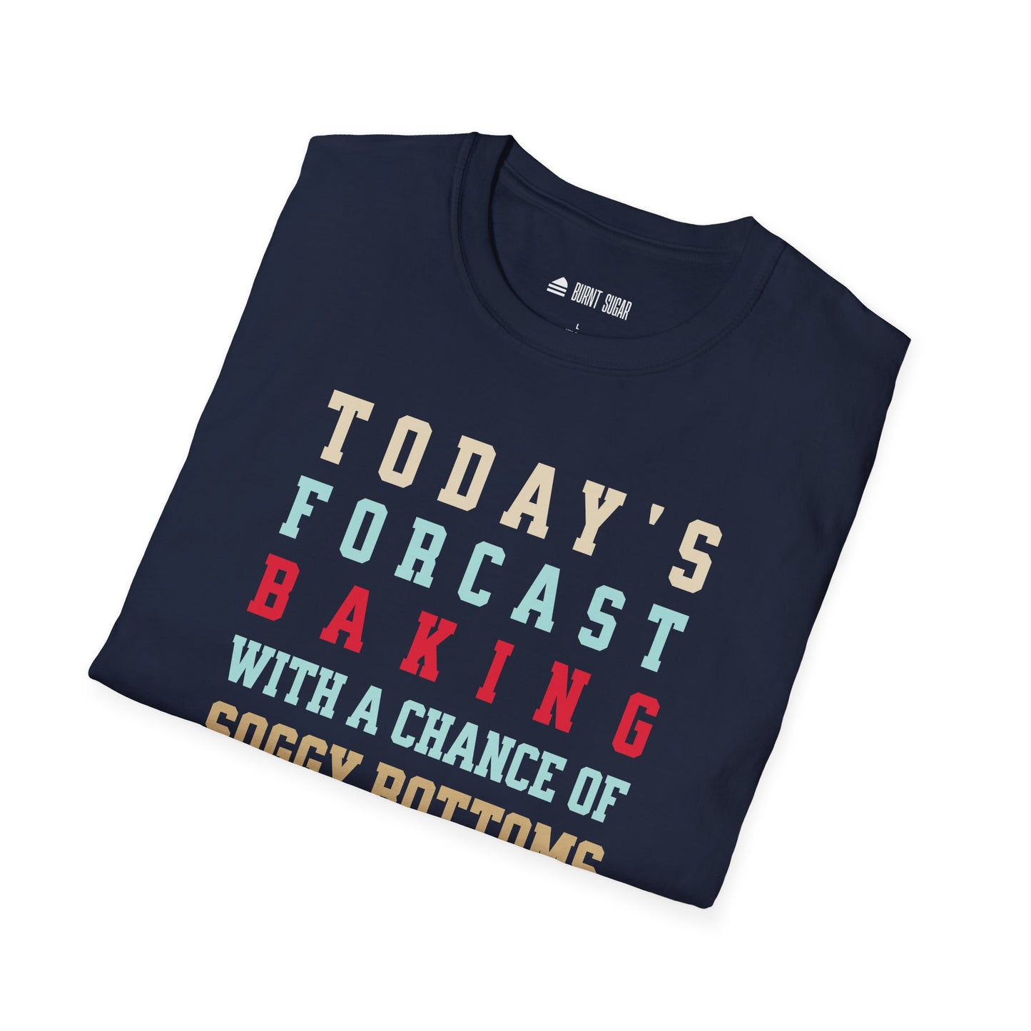 Today's Forecast Soggy T-Shirt