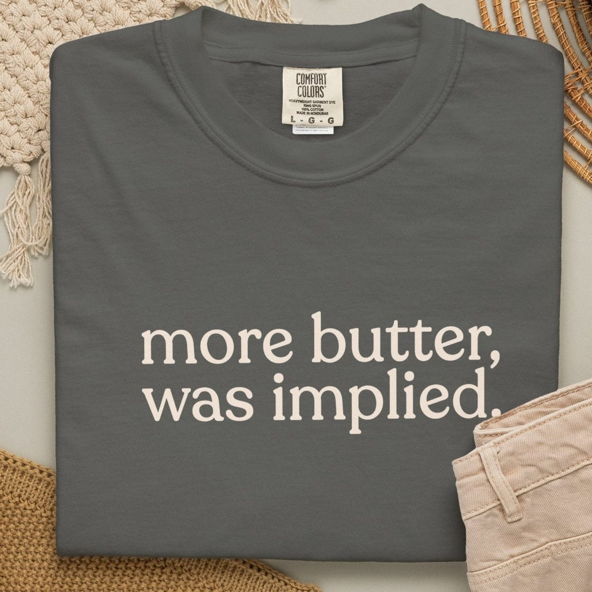 more butter T-shirt