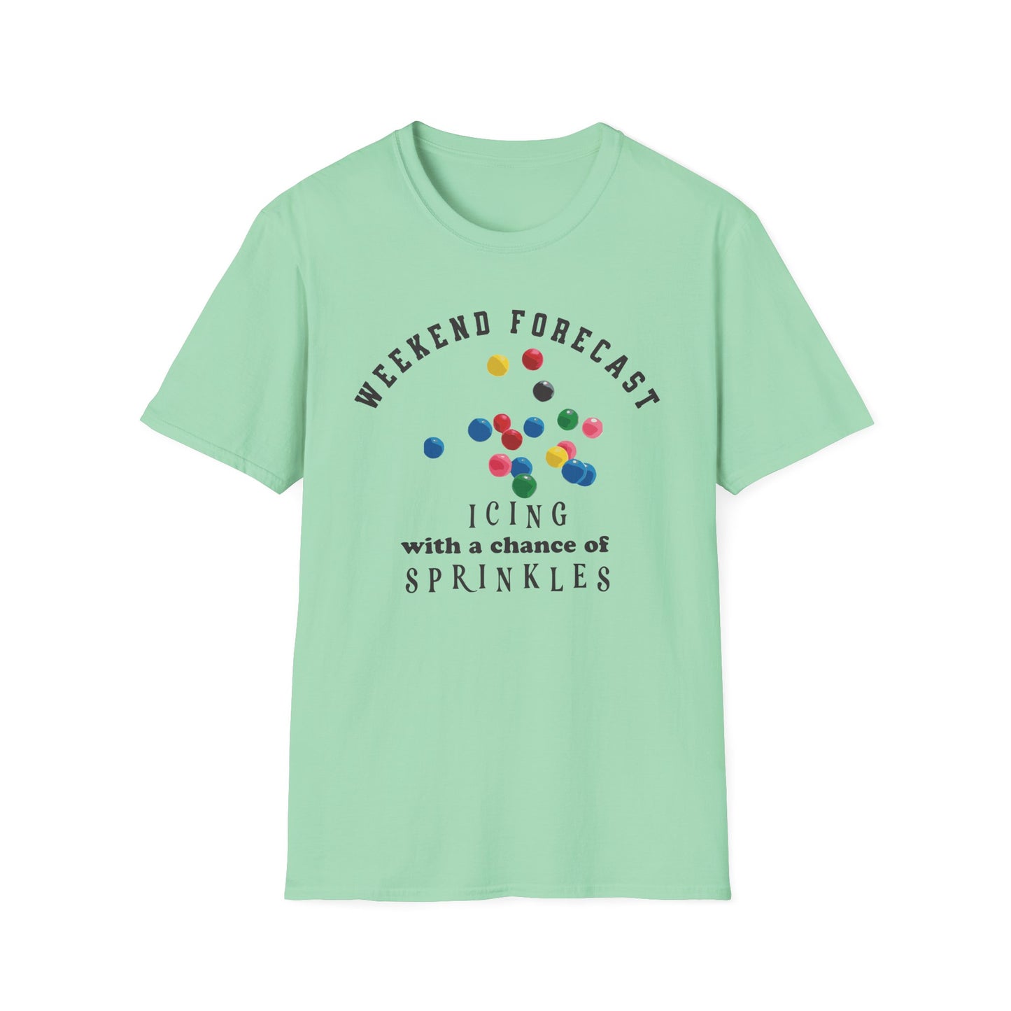 Weekend Sprinkles T-Shirt