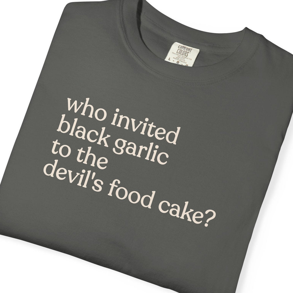 Who invited garlicCC1717 T-shirt