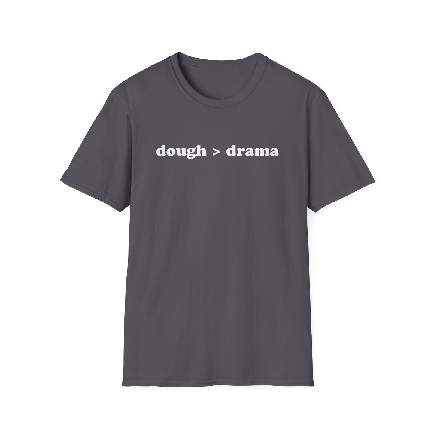 dough > drama-Shirt,