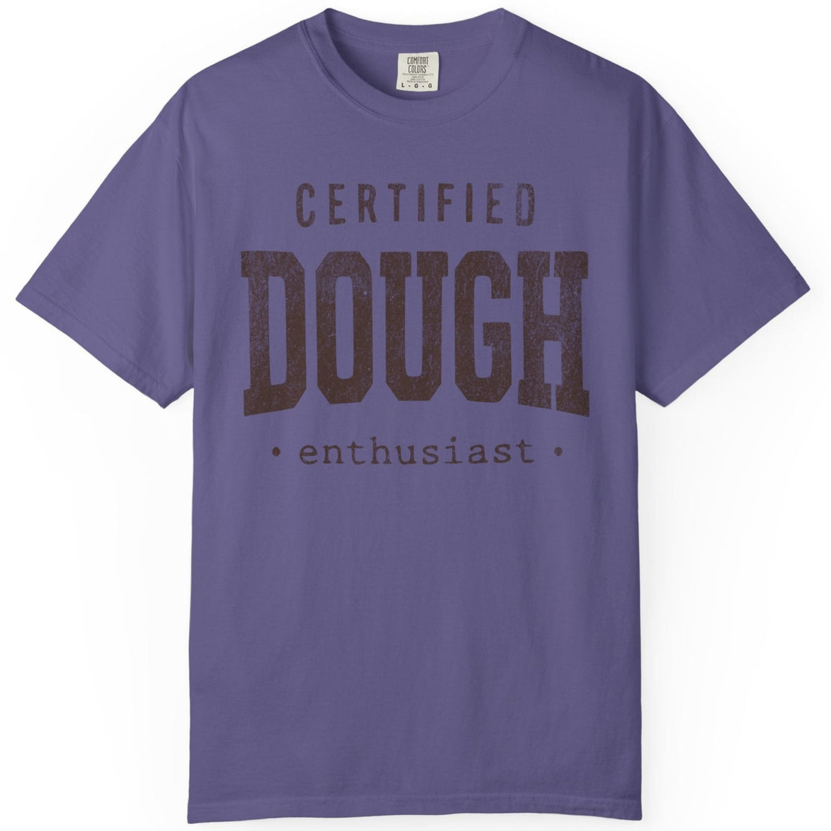 Certified Dough Enthusiast T-shirt
