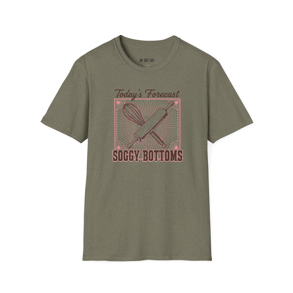 Today's Forecast Soggy Bottoms T-Shirt