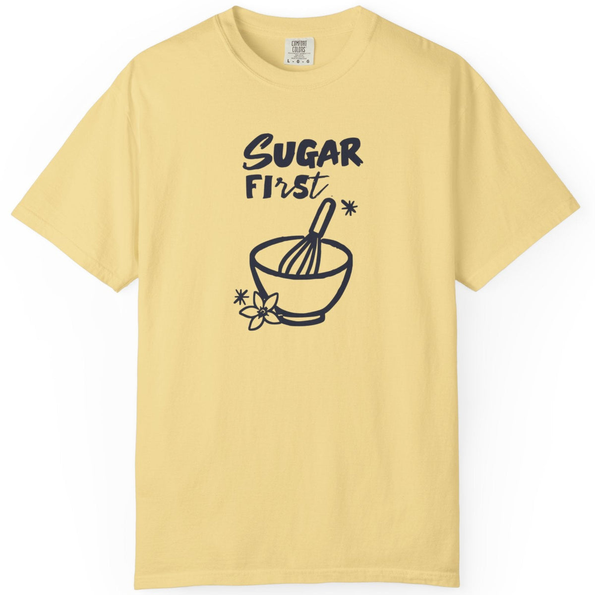 Sugar First T-shirt