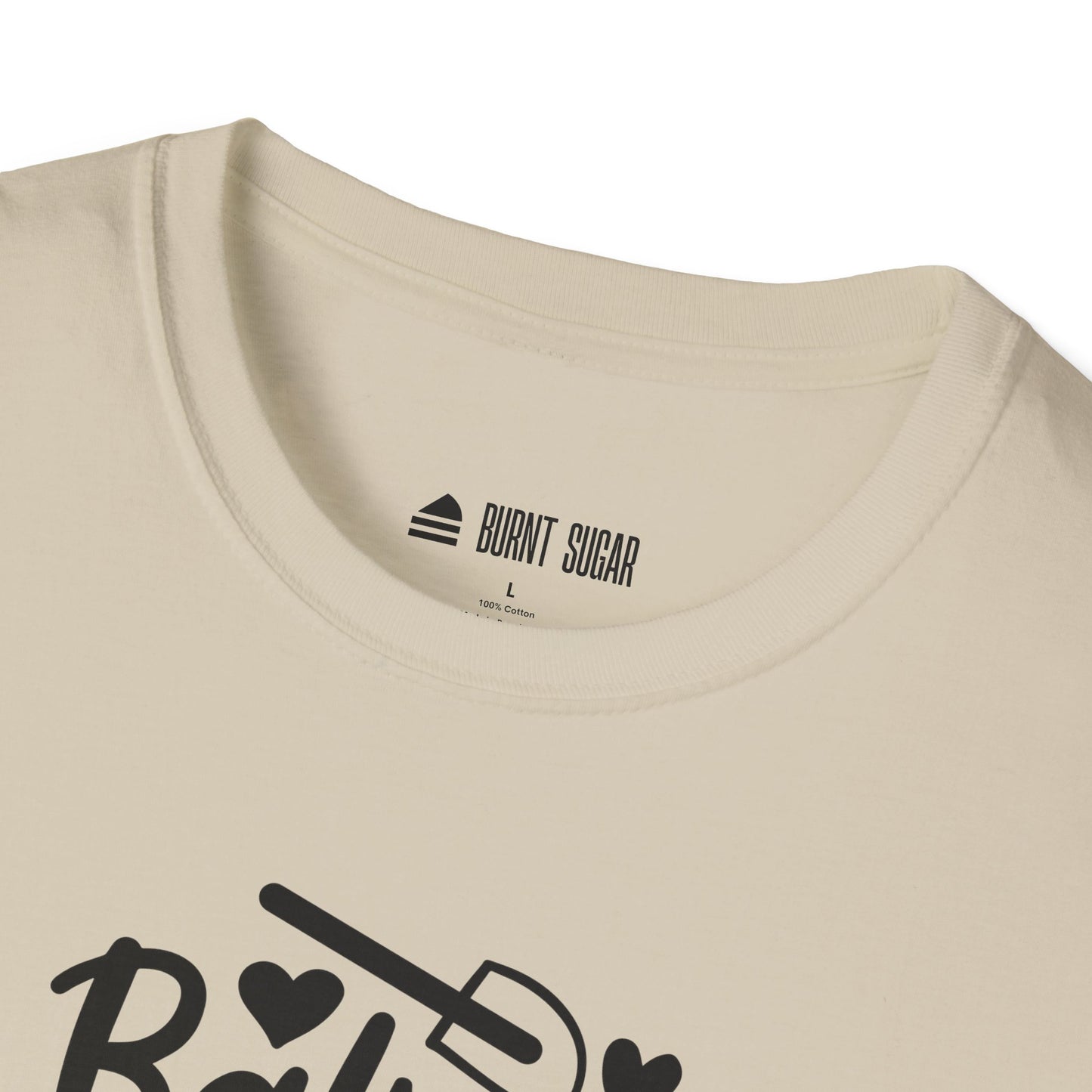 Baker's Gonna Bake T-Shirt