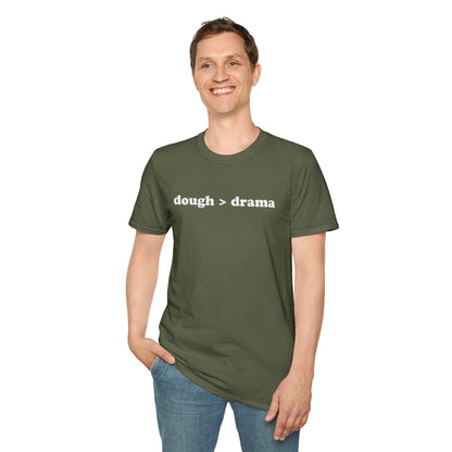 dough > drama-Shirt,