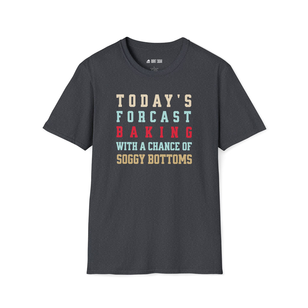 Today's Forecast Soggy T-Shirt
