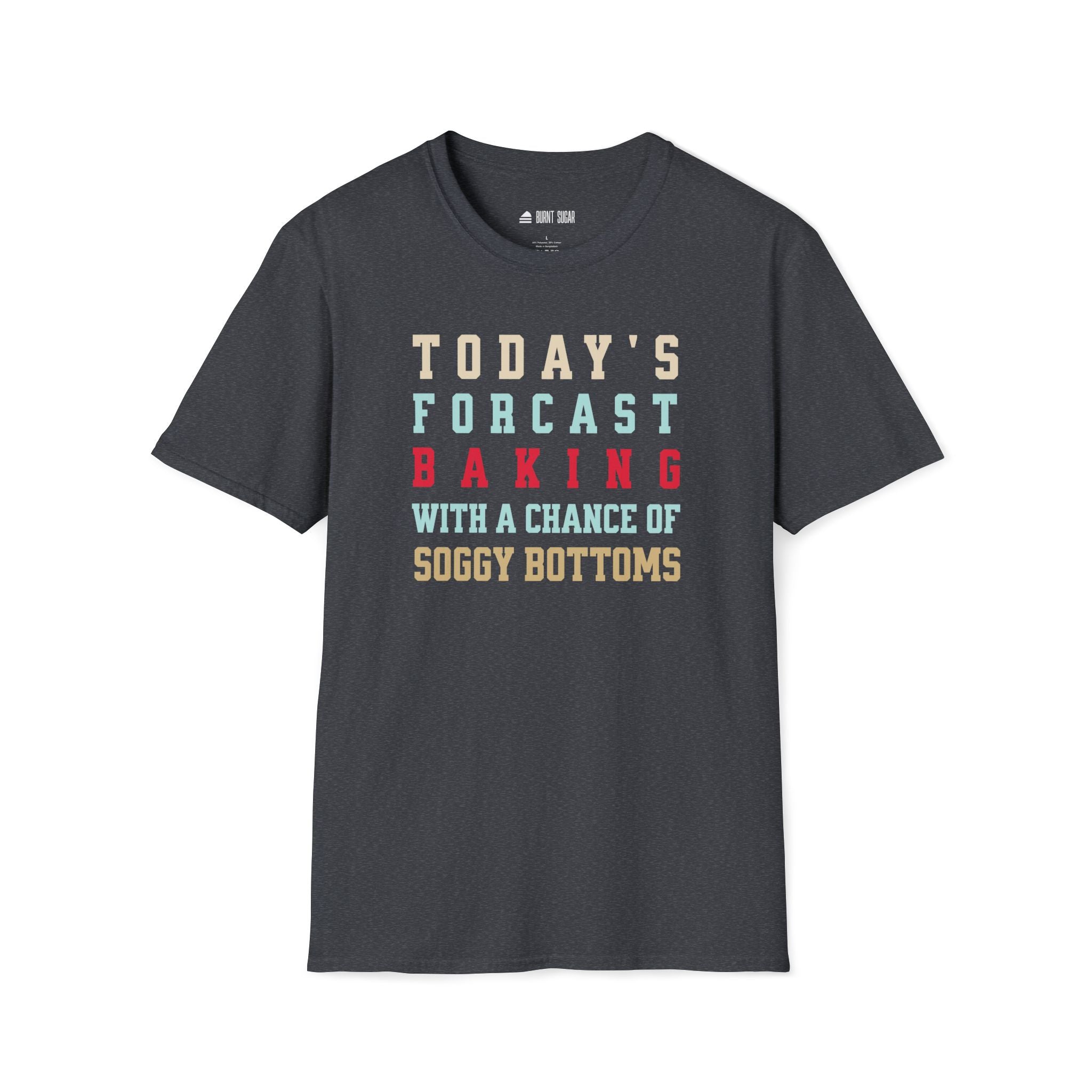 Today's Forecast Soggy T-Shirt