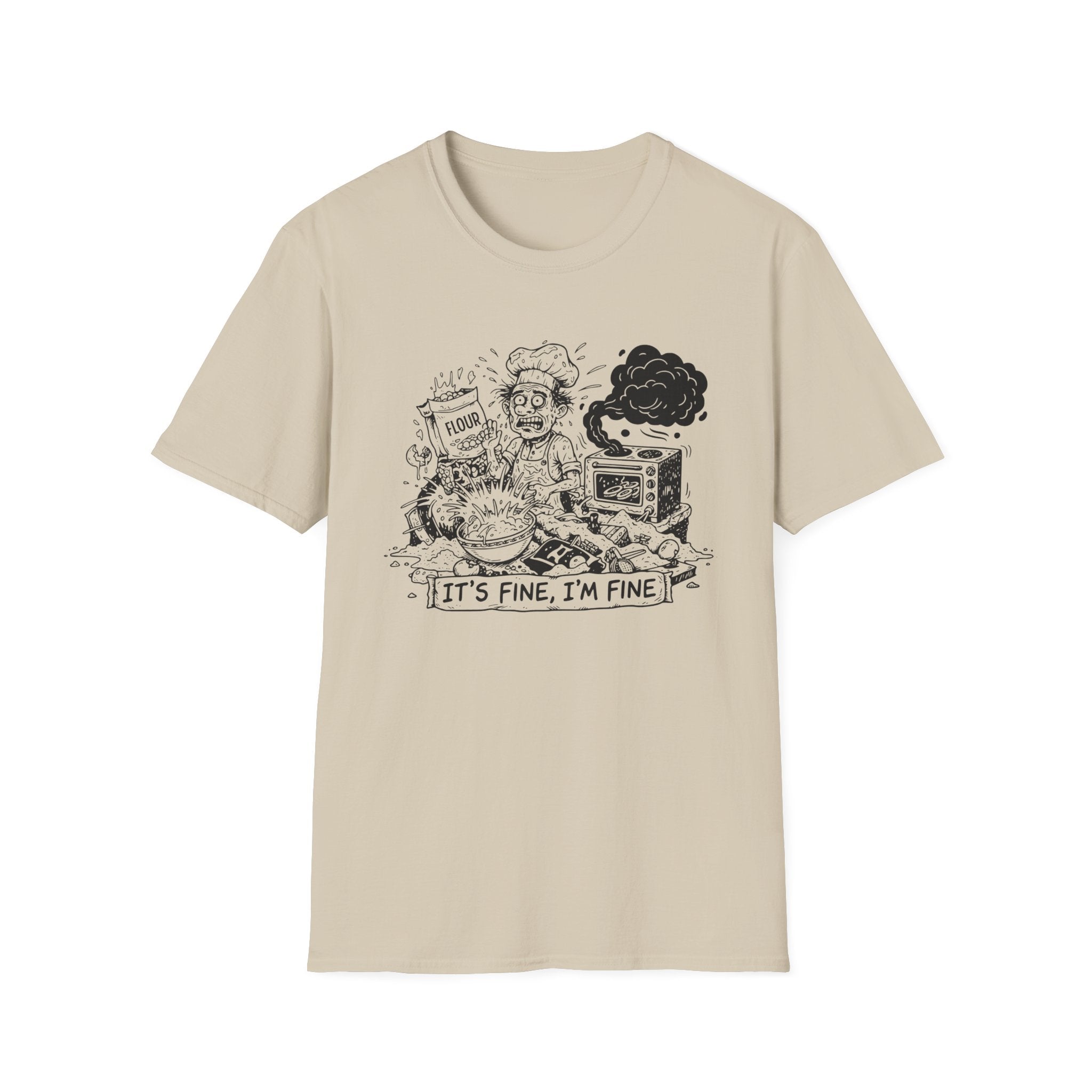 It's Fine T-Shirt