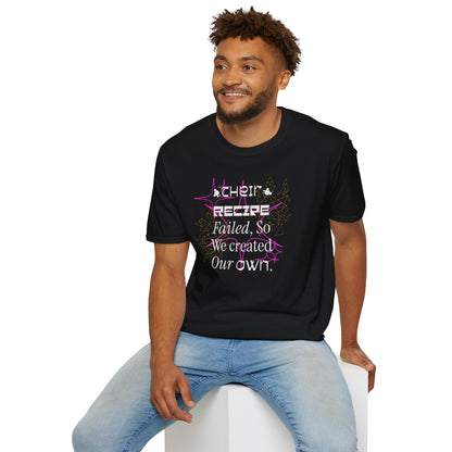 Their recipe failed T-Shirt