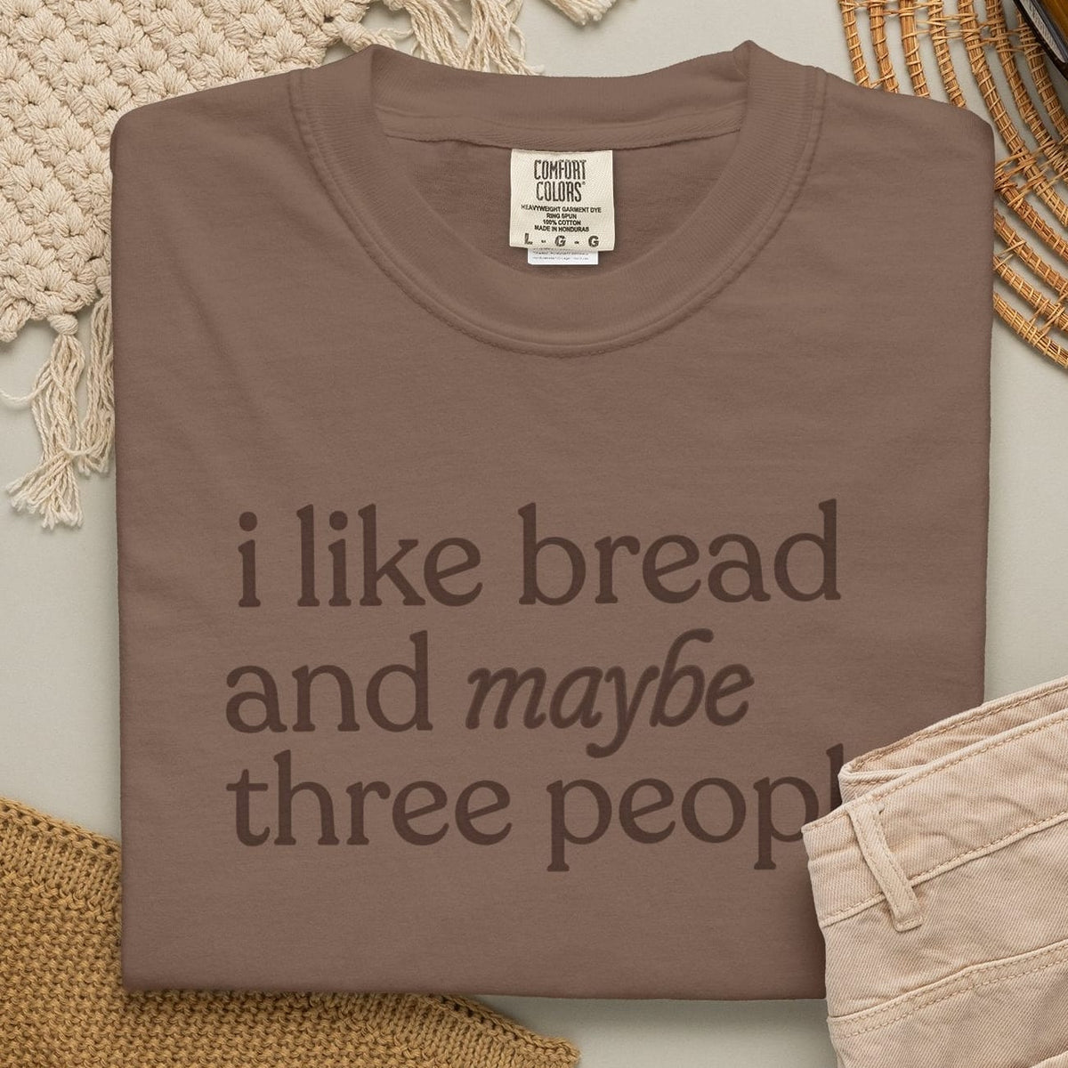 i like bread T-shirt