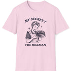 My Secret T-Shirt