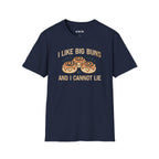 i Like Big Buns  T-Shirt