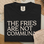 The fries T-shirt