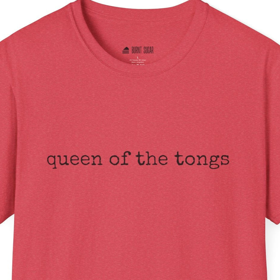 queen of the tongs T-Shirt