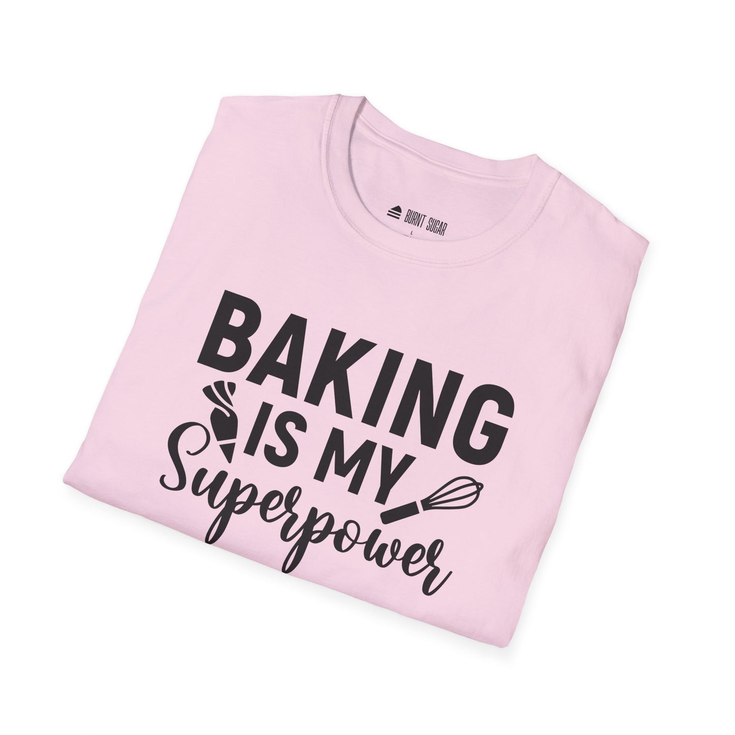 Baking Is My T-Shirt