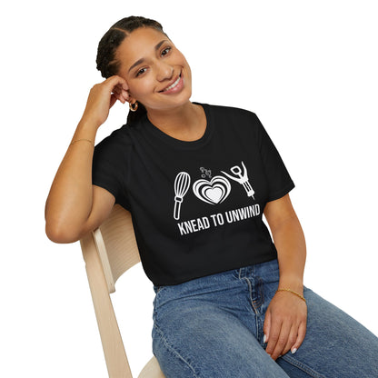 Knead To Unwind T-Shirt