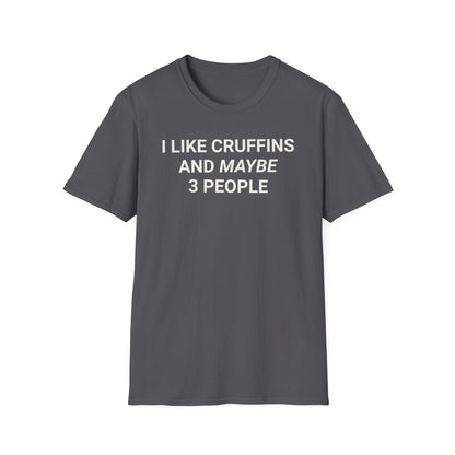 I Like Cruffins T-Shirt,