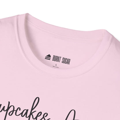 Cupcakes Are Muffins T-Shirt