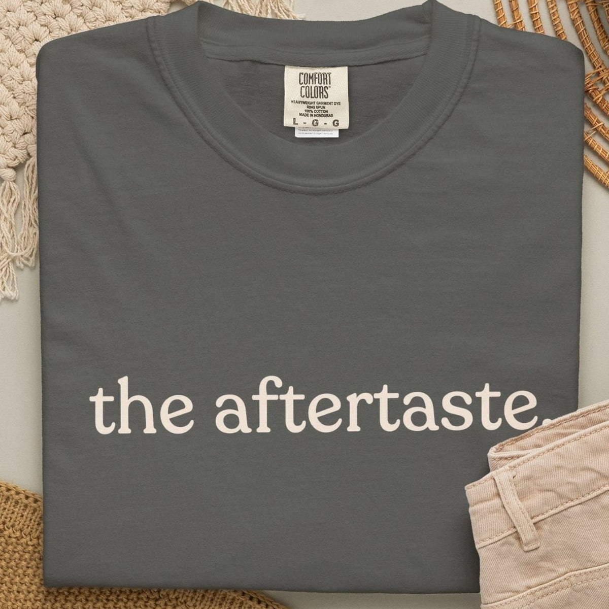 the aftertaste. T-shirt