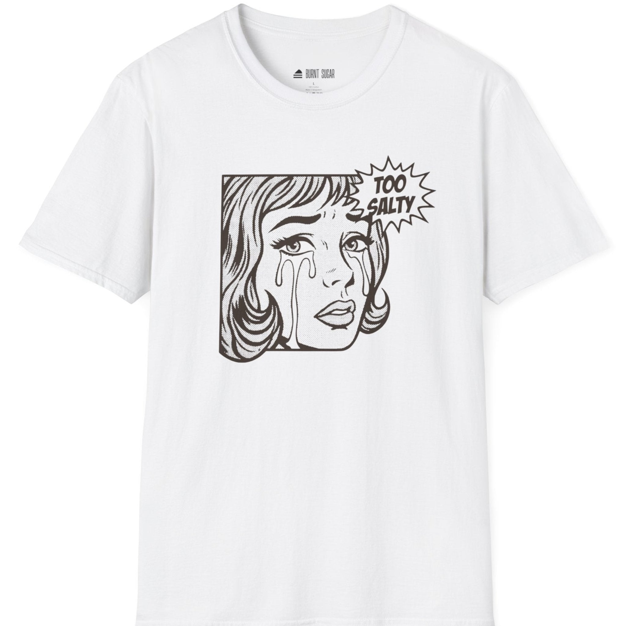 Too Salty T-Shirt