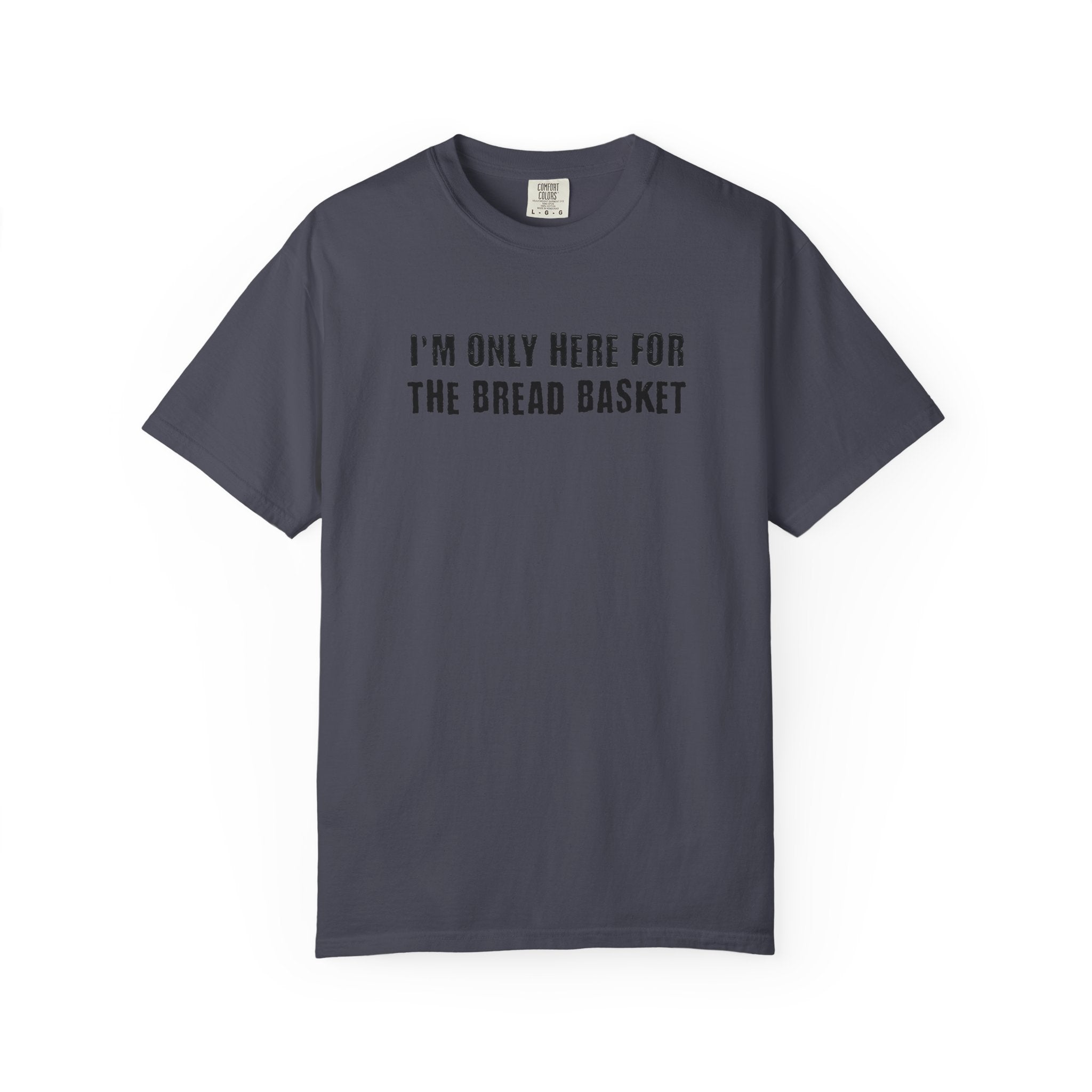 I'M ONLY BREADT-shirt