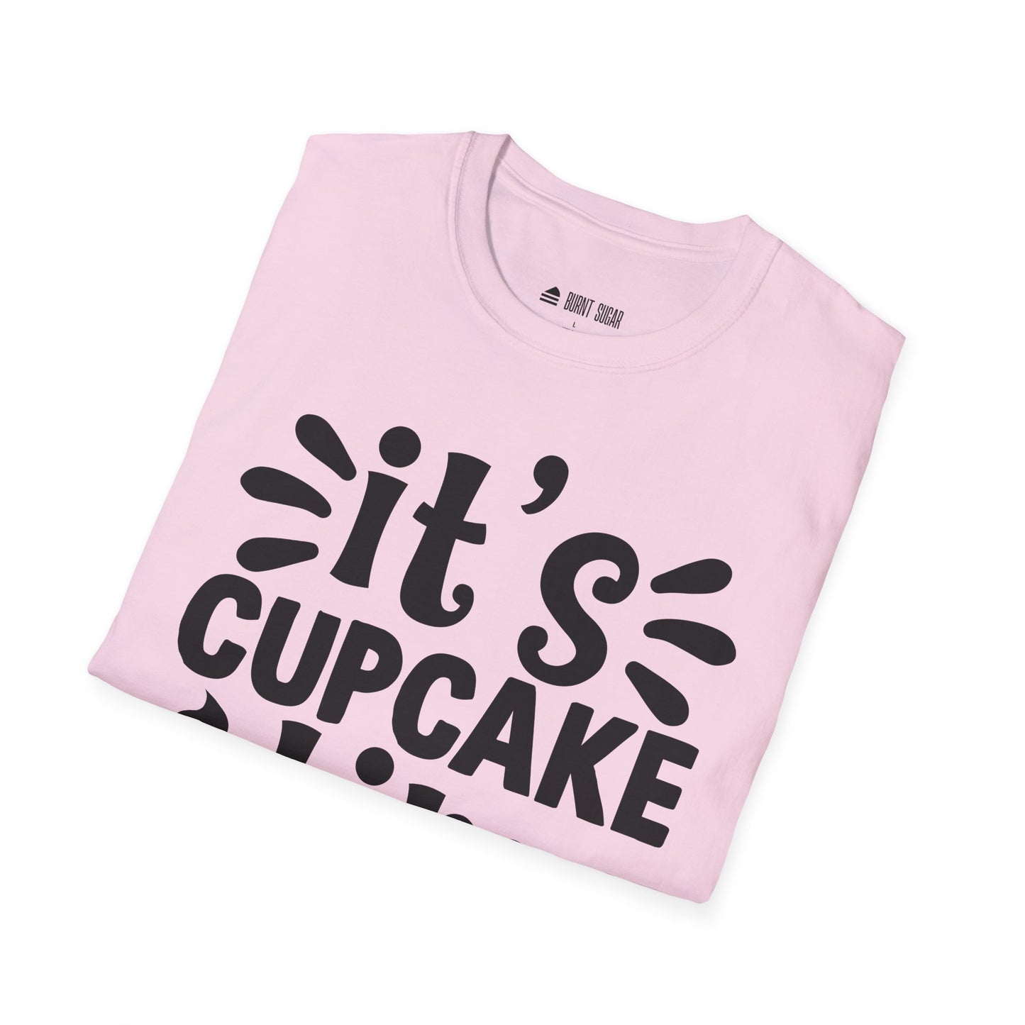It's Cupcake Time T-Shirt