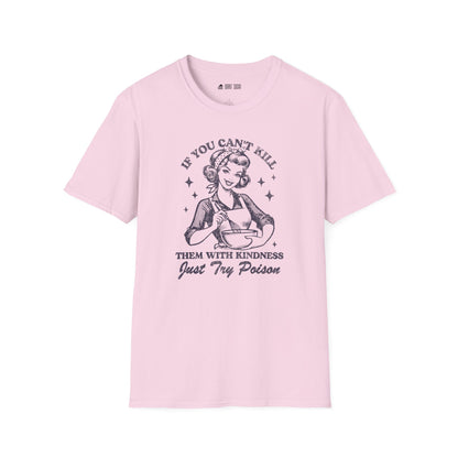 If you can't kindness TShirt
