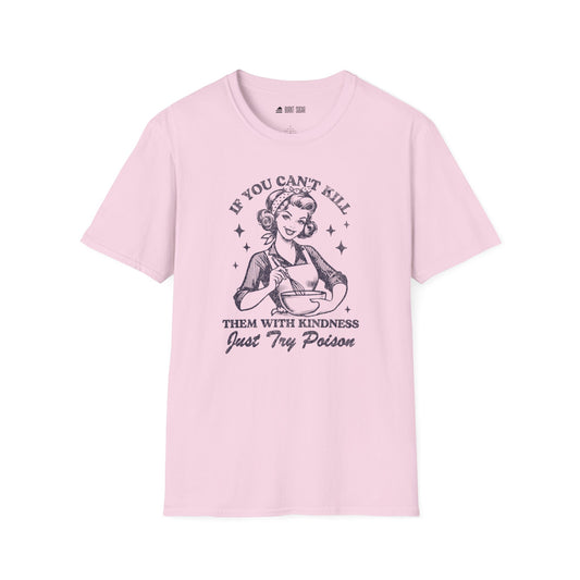 If you can't kindness TShirt