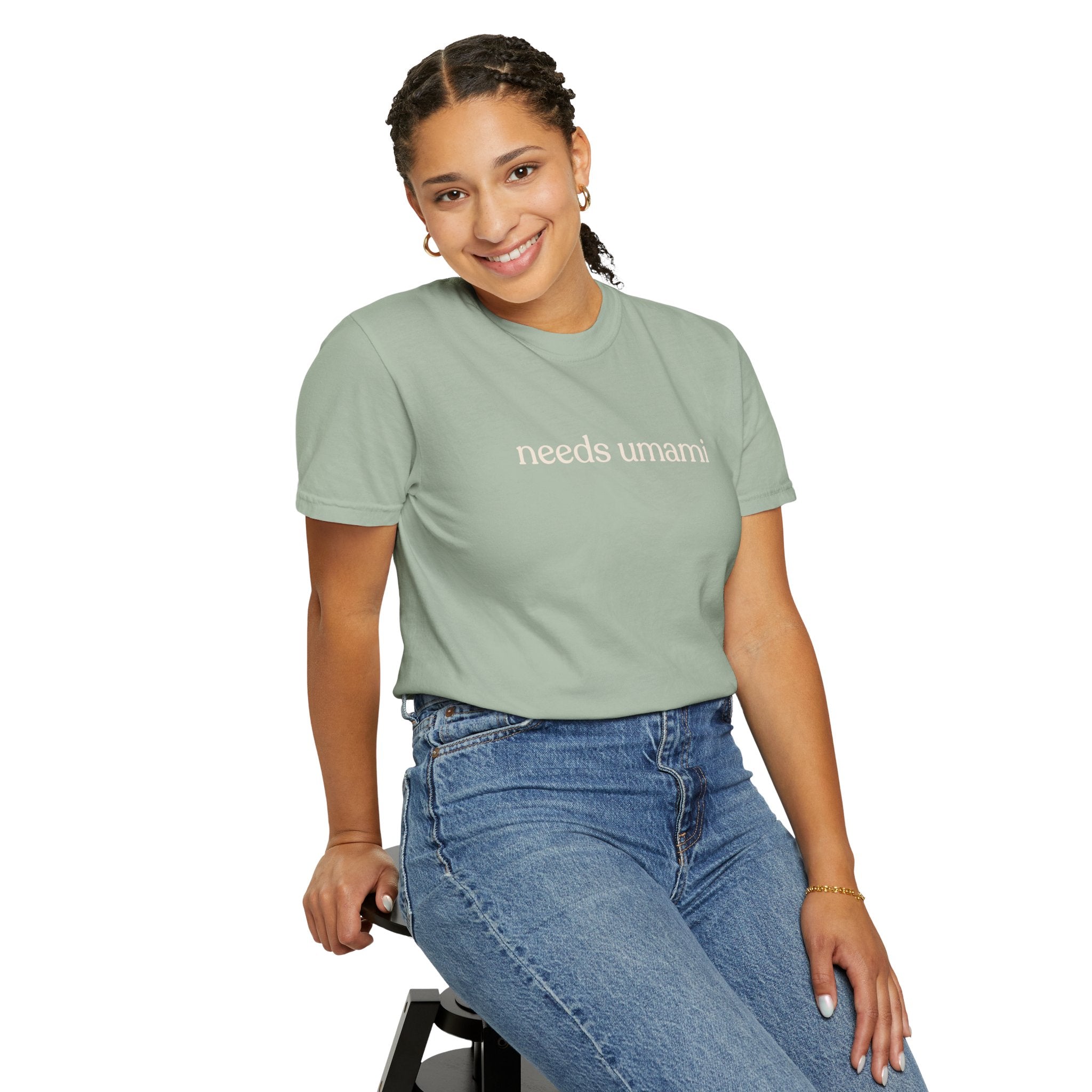 needs umami CC1717 T-shirt