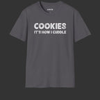 Cookies It's How I T-Shirt