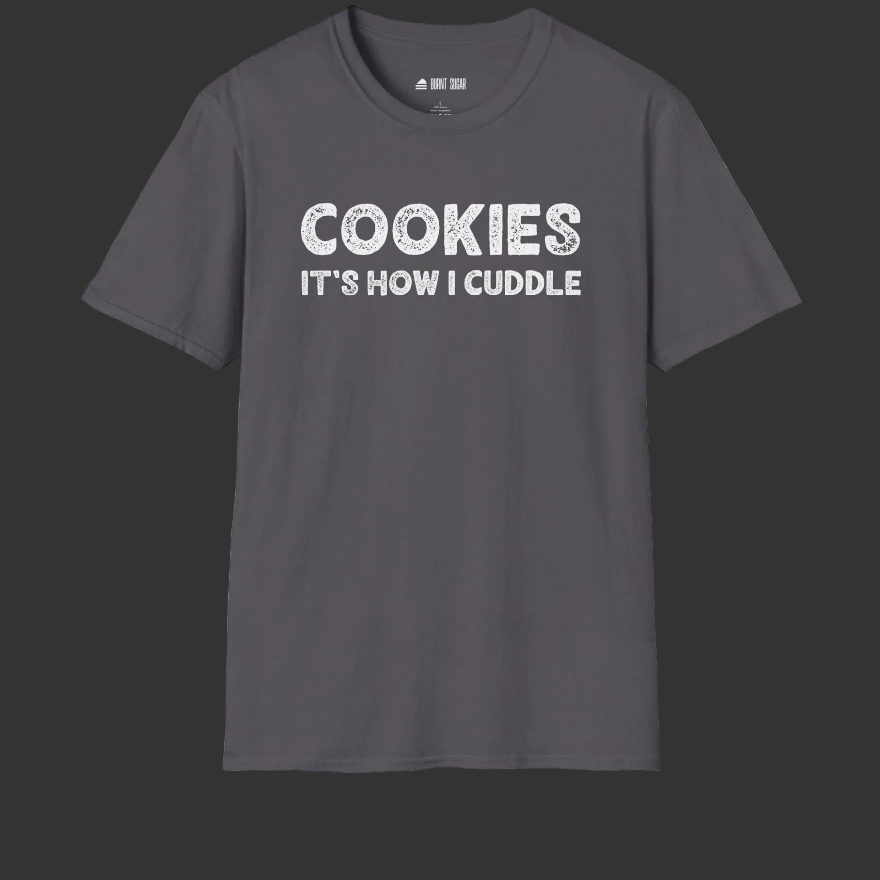 Cookies It's How I T-Shirt