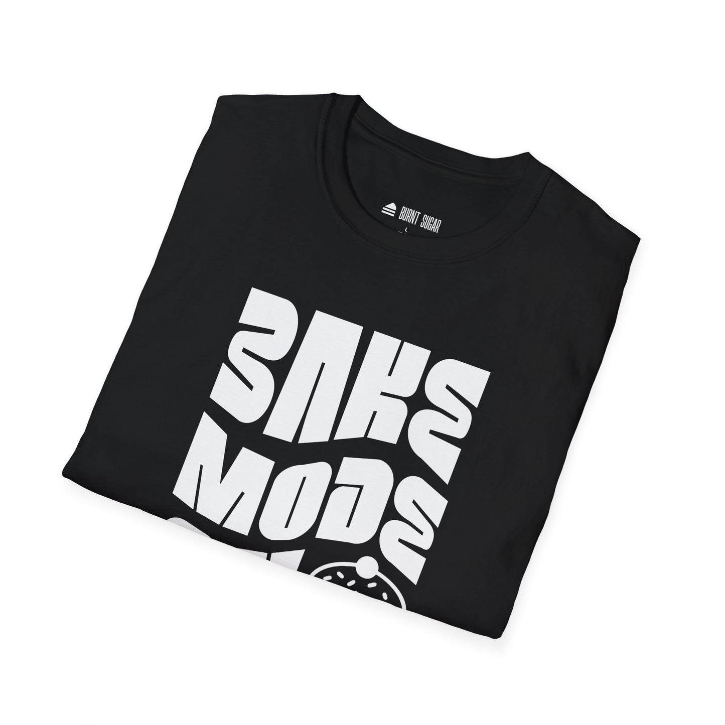 Bake Mode On T-Shirt