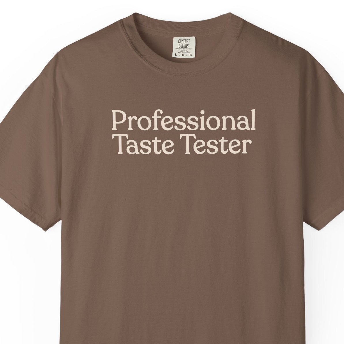 Professional Taste  CC1717 T-shirt