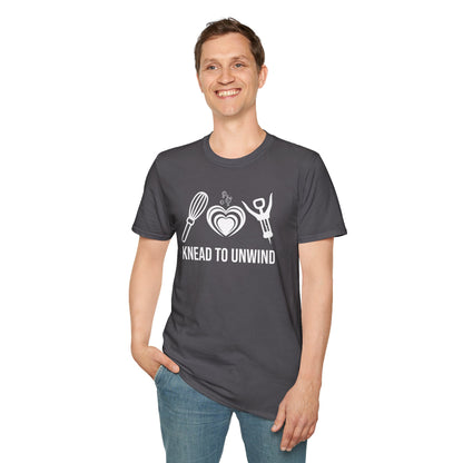 Knead To Unwind T-Shirt