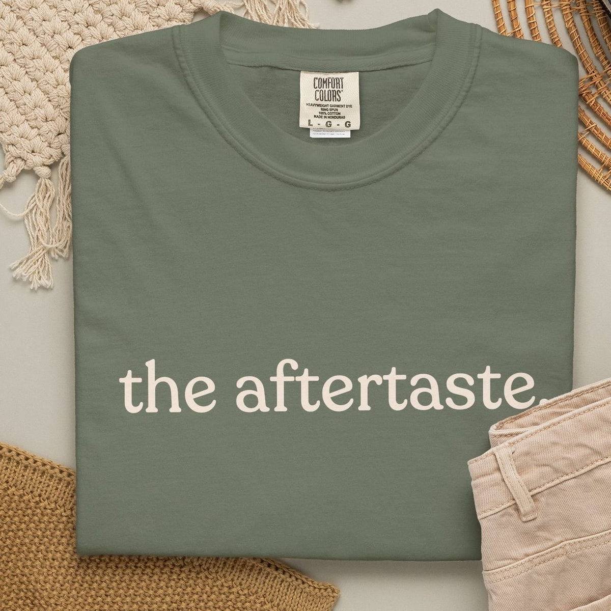 the aftertaste. T-shirt