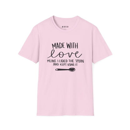 Made With Love T-Shirt