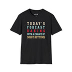 Today's Forecast Soggy T-Shirt
