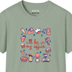 I'll Be In My Office Peach T-Shirt