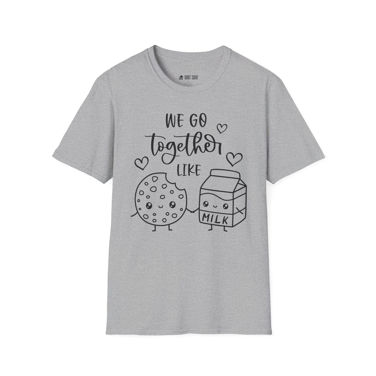 We Go Together T-Shirt