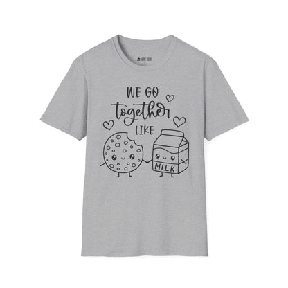 We Go Together T-Shirt