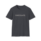 Chocolate.