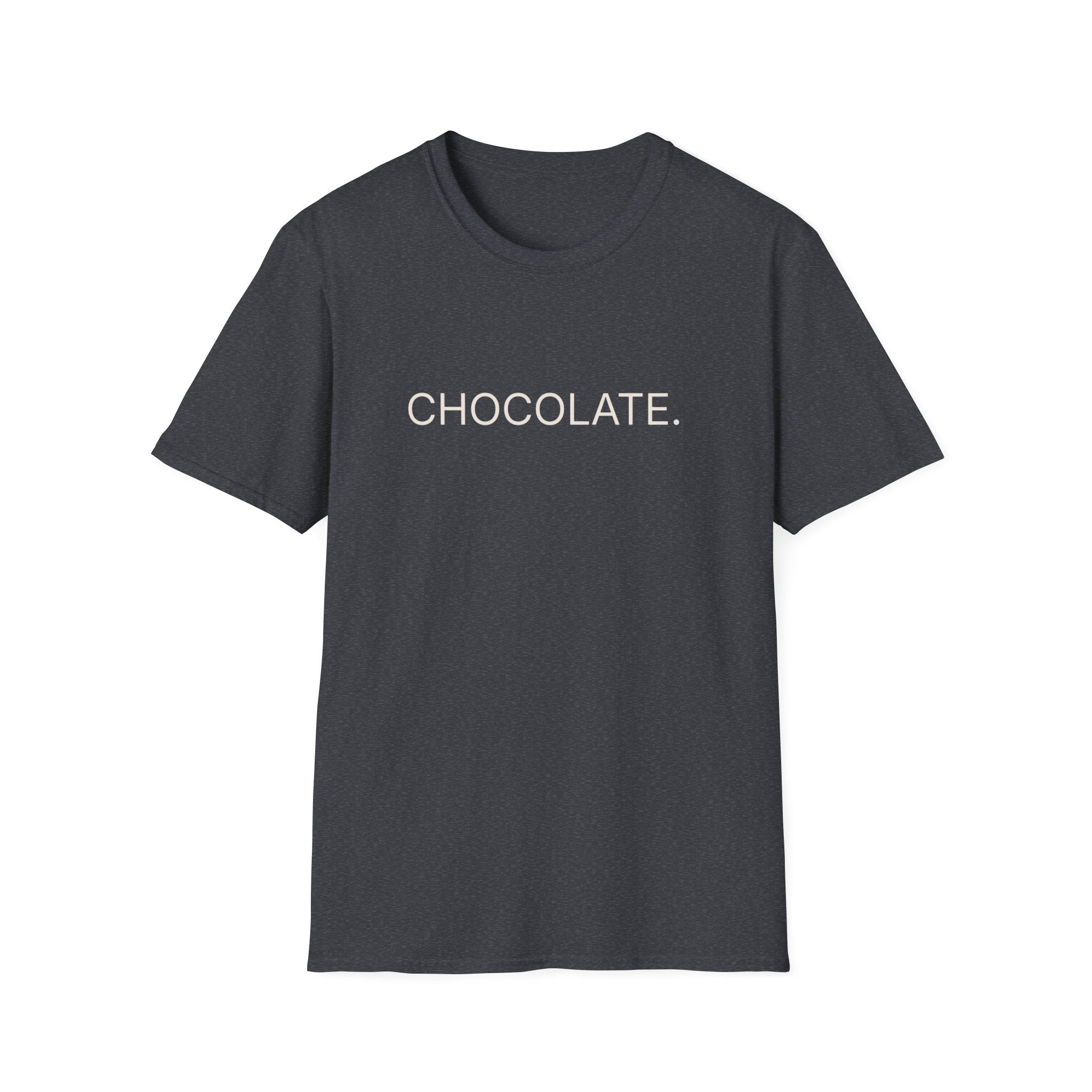 Chocolate.